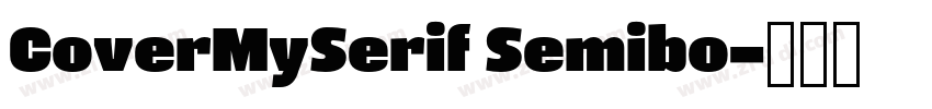 CoverMySerif Semibo字体转换